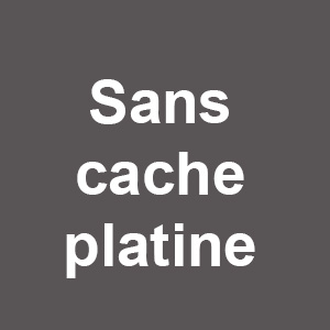 Sans cache platine